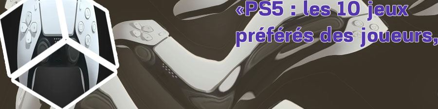 Meilleure jeu ps5